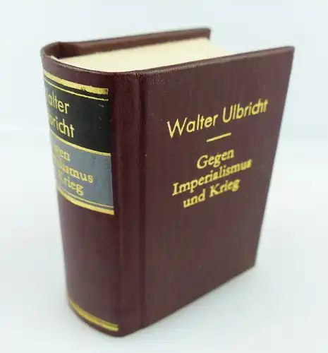 Minibuch: Walter Ulbricht Gegen Imperialismus und Krieg Dietz Berlin e266