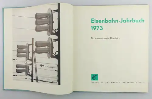 Buch: Eisenbahn Jahrbuch 1973 - Ein internationaler Überblick Transpress e1383