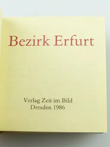 Minibuch : Bezirk Erfurt, Verlag Zeit im Bild Dresden 1986  / r615