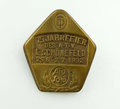 e10686 Original altes Abzeichen 75 Jahresfeier des ATV L Schönefeld 1932