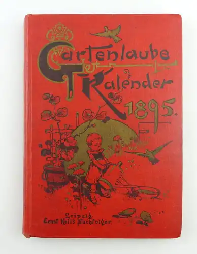 Buch: Gartenlaube Kalender für das Jahr 1895 Leipzig altdeutsche Schrift e419