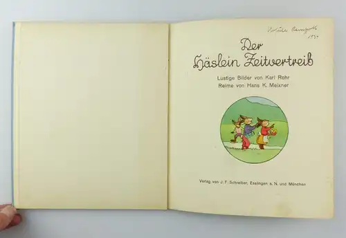 #e7575 Original altes Kinderbuch 1932 erschienen, Der Häslein Zeitvertreib