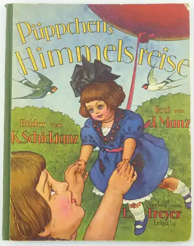 e10925 Püppchens Himmelsreise zum Christkindel Ilse Manz 1927 Karl Schicktanz