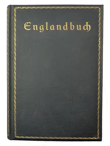 #e8716 Das Englandbuch der täglichen Rundschau Zeit- und Kulturspiegel 1915