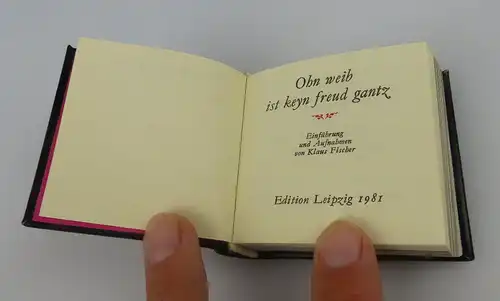 Minibuch: Ohn Weib ist keyn Freud gantz - Edition Leipzig 1981 bu0366