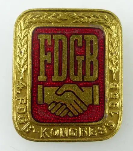 Abzeichen: FDGB Kongresse, vgl. Band IV Nr. 186, 1955 verliehen, Orden1604