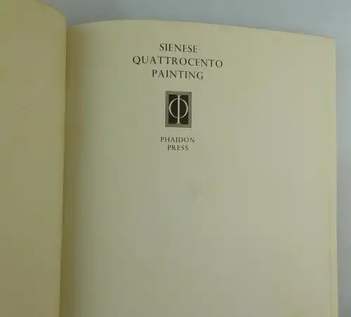 #e8083 Englisches Buch: Sienese Quattrocento Painting Phaidon Press