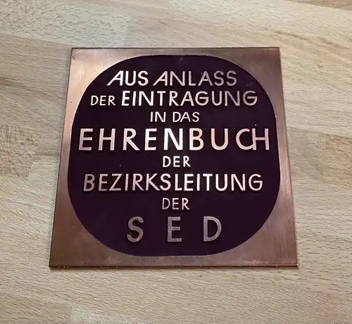 #e8029 DDR Ehrenplakette Eintragung in das Ehrenbuch der Bezirksleitung der SED