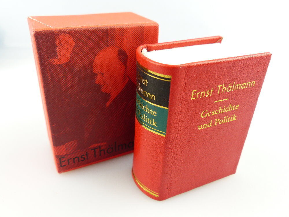 Minibuch : Ernst Thälmann Geschichte Und Politik, Dietz Verlag Berlin ...