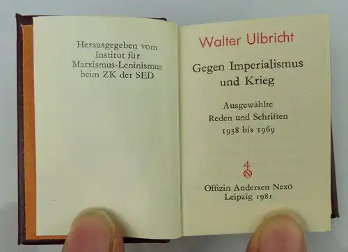 Minibuch: Walter Ulbricht, Gegen Imperialismus und Krieg 1981 Offizin, Buch1642