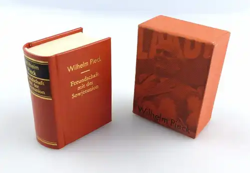 #e5864 Minibuch: Wilhelm Pieck - Freundschaft mit der Sowjetunion Dietz Verlag