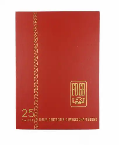 #e6616 Große DDR Urkundenmappe FDGB 25 Jahre Freier Deutscher Gewerkschaftsbund