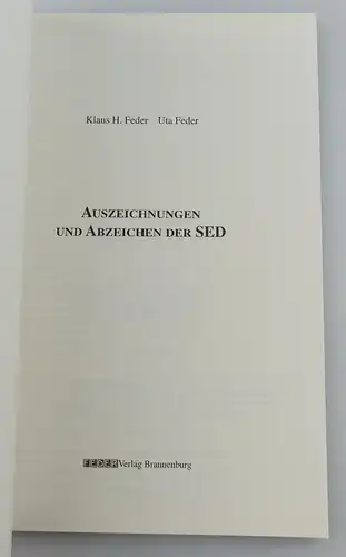 Buch: Auszeichnungen und Abzeichen der SED Feder 2001 1. Auflage, so328