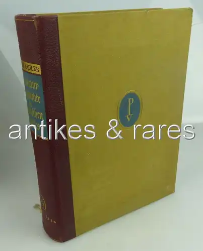 Literaturgeschichte des Deutschen Volkes von Josef Nadler 3. Band 1814-1914