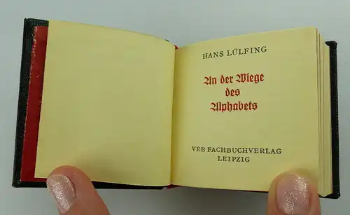 Minibuch: An der Wiege des Alphabets - Hans Lülfing Offizin Andersen Nexö e063