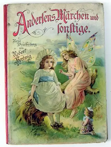 Andersens Märchen und sonstige von R. Hertwig um 1890