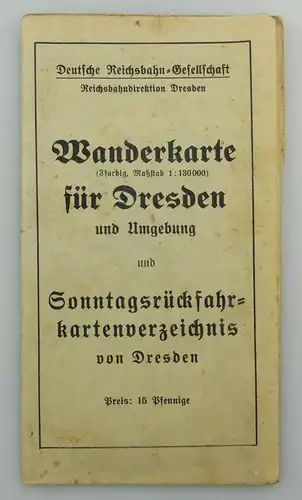 e9599 Alte Wanderkarte für Dresden und Umgebung Deutsche Reichsbahn Gesellschaft