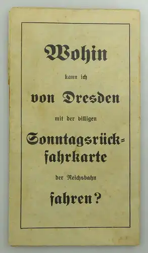 e9599 Alte Wanderkarte für Dresden und Umgebung Deutsche Reichsbahn Gesellschaft