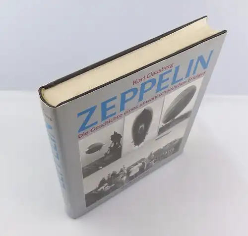 #e7738 Buch Karl Clausberg Zeppelin Geschichte eines unwahrscheinlichen Erfolges