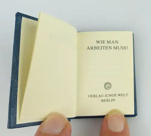 Minibuch: Wie man Arbeiten muss, Verlag Junge Welt Berlin / r070