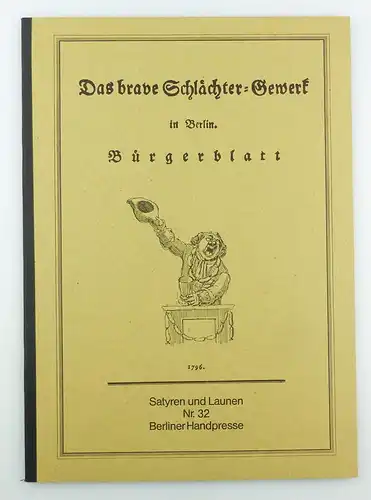#e5739 Altes Buch: Das brave Schlächter-Gewerk in Berlin Bürgerblatt 1796