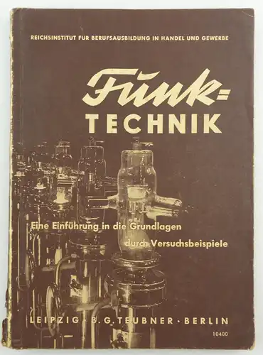 #e8799 Altes Buch: Funk-Technik mit 160 Abbildungen und 82 Versuchen