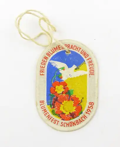 #e8055 DDR Abzeichen aus Pappe Blumenfest Schönbach 1958