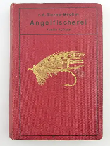 Buch: Angelfischerei 5. Auflage Verlag von Paul Parey in Berlin SW. 11 e418