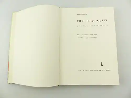 e11987 Buch Foto Kino Optik Fach und Warenkunde dritte Auflage mit 478 Bildern