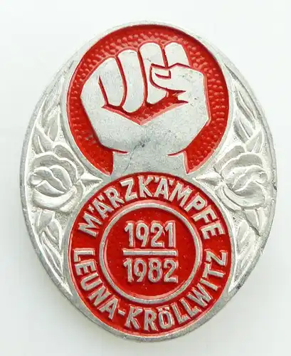 #e5308 DDR Abzeichen Märzkämpfe Leuna - Kröllwitz 1921/1982