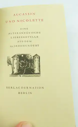 Minibuch Aucassin und Nicolette Verlag der Nation Berlin 1978 r555