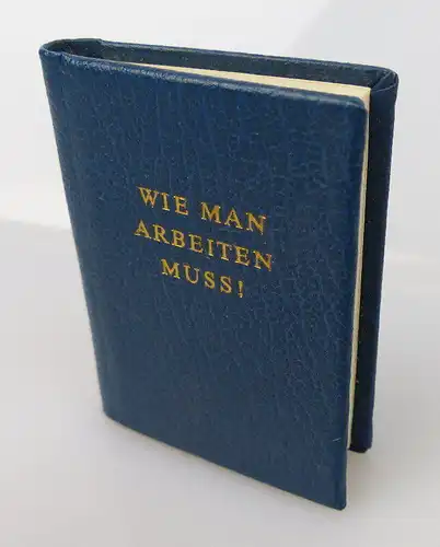 Minibuch: Wie man arbeiten muss! Verlag Junge Welt Berlin DDR bu0931