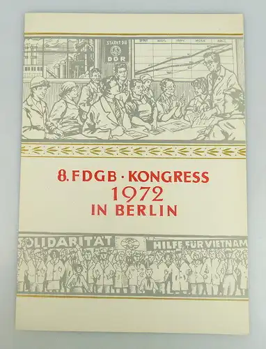 Gedenkblatt: 8. FDGB Kongress 1972 in Berlin mit Briefmarken, so164