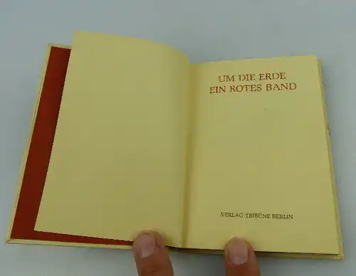 Minibuch Um die Erde ein rotes Band Verlag Tribüne Berlin 1981 bu0459