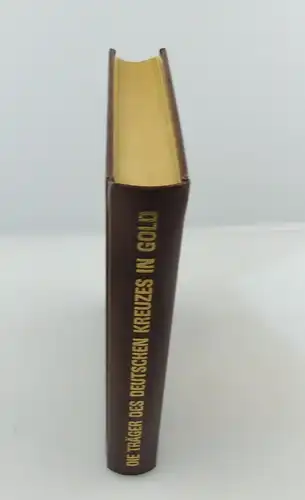 #e8079 Buch: Die Träger des Deutschen Kreuzes in Gold von H. Scheibert Das Heer