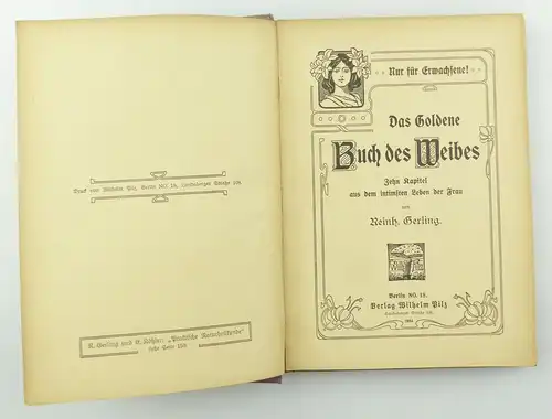 #e8851 Das goldene Buch des Weibes Wilhelm Pilz 1904 mit persönlicher Widmung