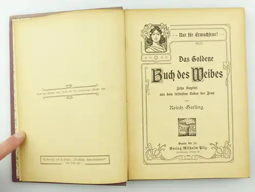 #e8851 Das goldene Buch des Weibes Wilhelm Pilz 1904 mit persönlicher Widmung