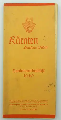 #e8292 Alte Reisebroschüre Kärnten Deutscher Süden Landeswerbeschrift 1940