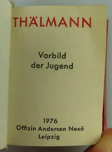 Minibuch: Thälmann Vorbild der Jugend 1976 Buch1462