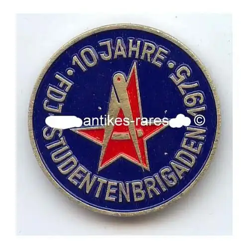 DDR Abzeichen für den Einsatz in FDJ-Studentenbrigaden 1975