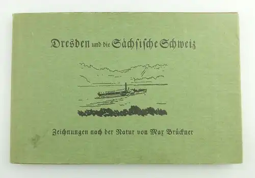 e11465 Dresden und die sächsische Schweiz Zeichnungen nach Max Brückner