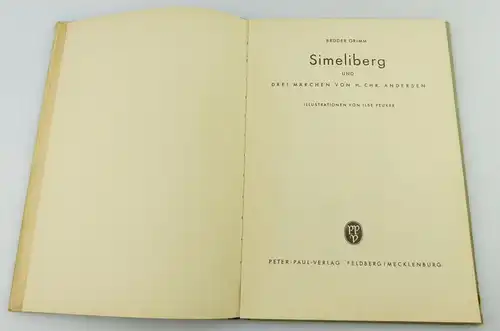 e11463 Altes Kinderbuch 1951 Brüder Grimm Simeliberg und 3 Märchen von Andersen