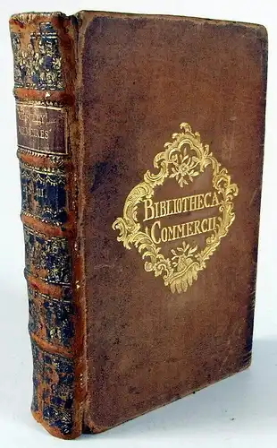 Bibliotheca Commercii 1752 Verlag Chez Barrillot & Fils