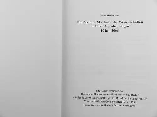 Die Berliner Akademie der Wissenschaften und ihre Auszeichnungen 1946 bis 2006