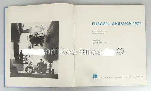 Flieger-Jahrbuch 1972 von Heinz A.F. Schmidt VEB Verlag Verkehrswesen Berlin