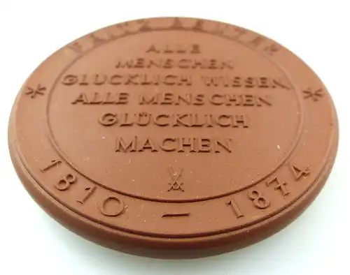 #e3185 Meissen Medaille Fritz Reuter 1810-1874 Alle Menschen glücklich wissen...