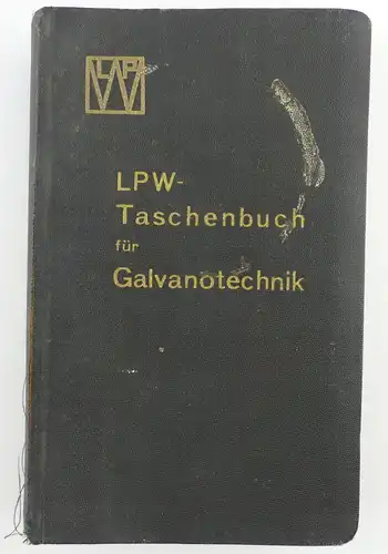 Buch: original altes Buch von 1936 LPW Taschenbuch für Galvanotechnik e853