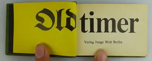 Minibuch: Oldtimer, Verlag Junge Welt Berlin 1986 Buch1597