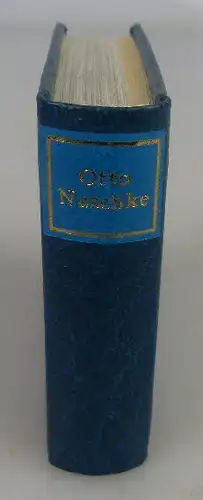 Minibuch: Otto Nuschke Ein Leben für die Interessen des Volkes 1983 ,Buch1464