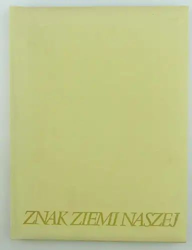 Buch: polnisch Znak Ziemi Naszej Warszawa 1980 e1390